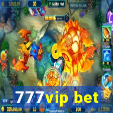 777vip bet